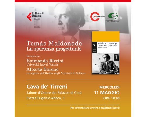 Presentazione del libro di Tomás Maldonado, La speranza progettuale