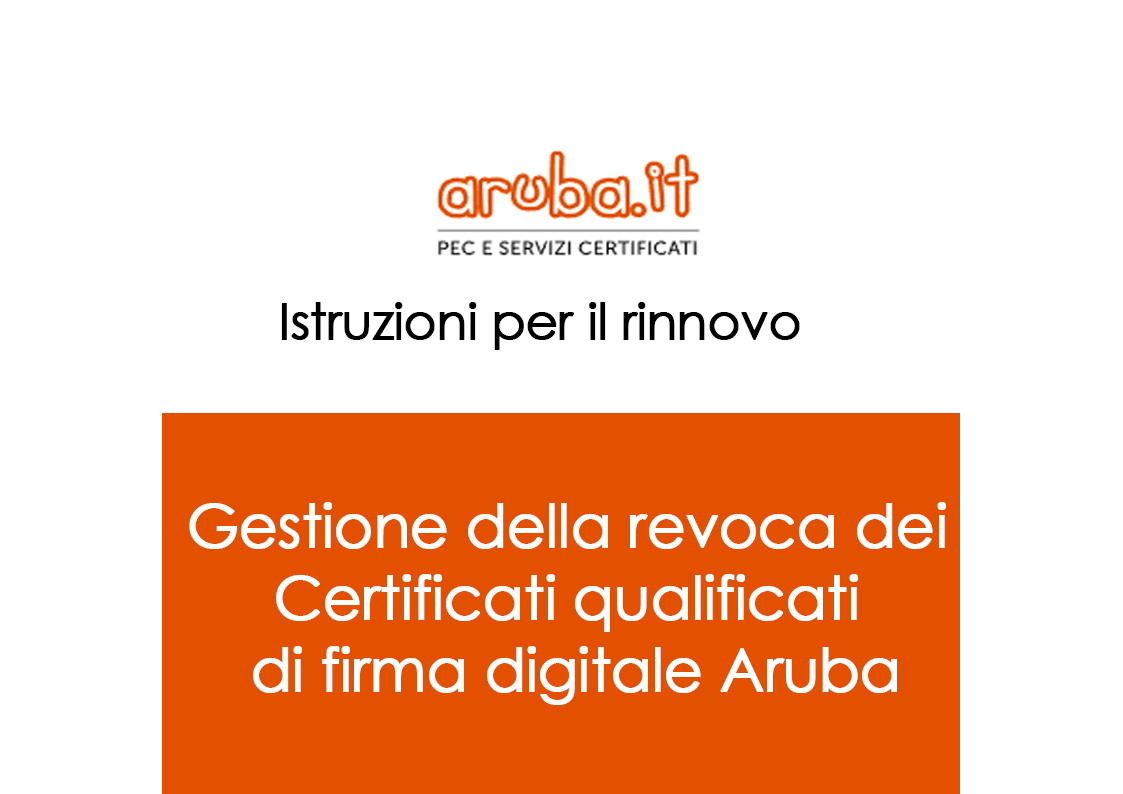 Gestione della revoca di certificati qualificati di firma digitale Aruba