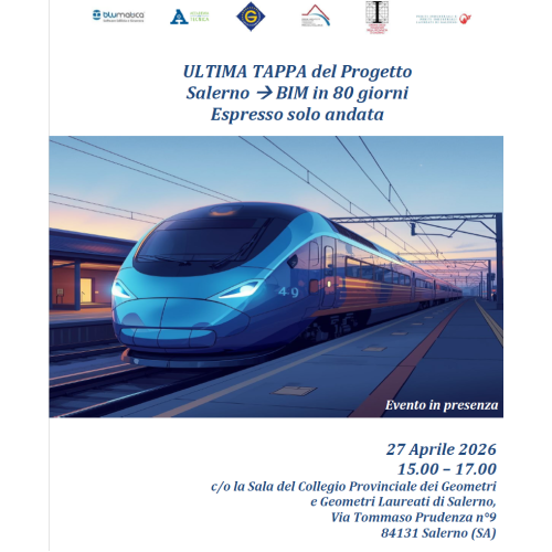 ULTIMA TAPPA del Progetto Salerno BIM in 80 giorni Espresso solo andata