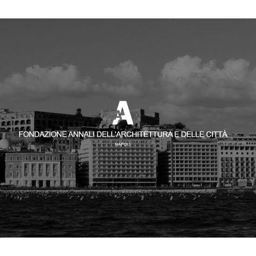 Annali Architettura della Campania- Selezione Opere