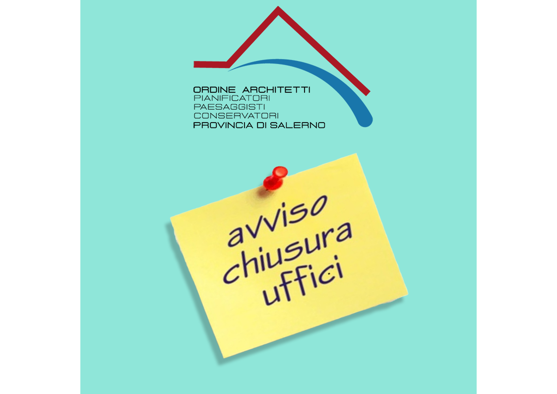 Chiusura estiva dell’Ordine