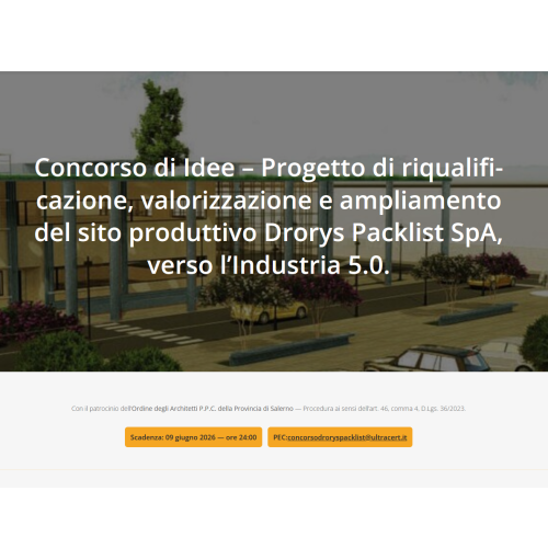 Concorso di Idee – Progetto di riqualificazione, valorizzazione e ampliamento del sito produttivo Drorys Packlist SpA, verso l’Industria 5.0.