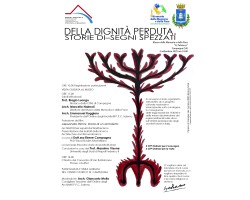 DELLA DIGNITÀ PERDUTA. Storie di-segni spezzati