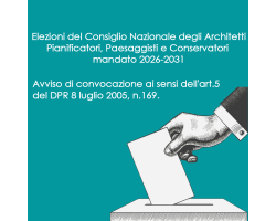 Elezioni del Consiglio Nazionale degli Architetti, Pianificatori, Paesaggisti e Conservatori mandato 2026-2031.