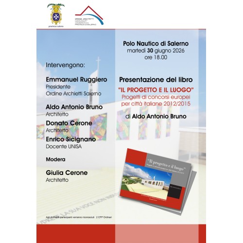 Presentazione del Libro il Progetto ed il Luogo