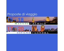 Commissione Cultura- Proposte viaggio a Zurigo e a Londra